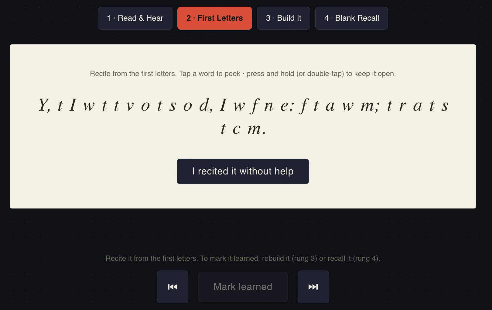 Learn's First Letters rung on Psalm 23:4: the verse reduced to 'Y, t I w t t v o t s o d…' with the instruction to recite from the first letters, tap a word to peek. The rung tabs show First Letters active, and 'Mark learned' is still locked — recall on rung 3 or 4 is what unlocks it.