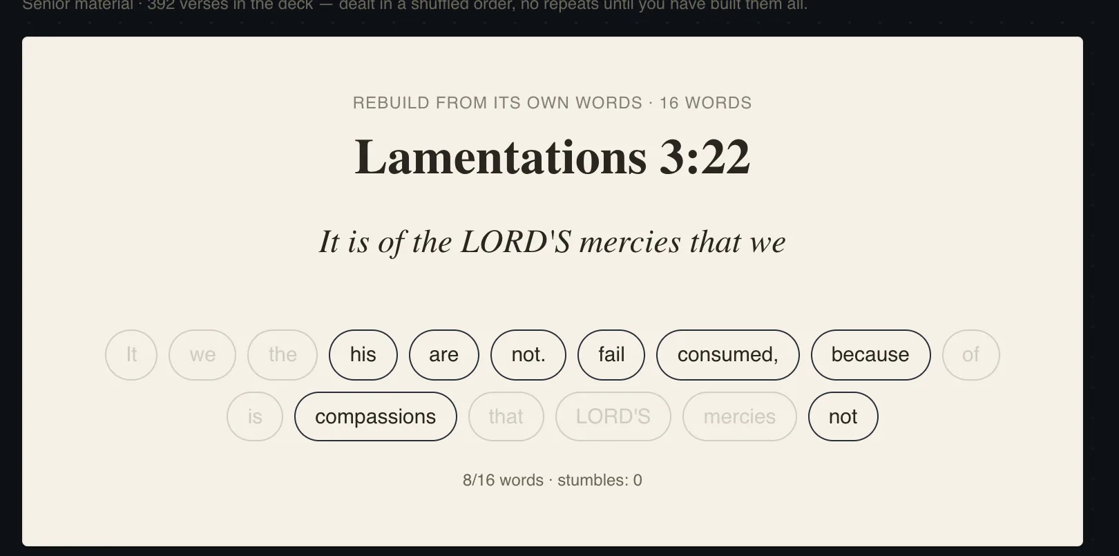 Verse Builder mid-game on Lamentations 3:22. The reference is the prompt; the verse is being rebuilt word by word from a bank of its own words — 8 of 16 placed ('It is of the LORD'S mercies that we…'), stumbles: 0.